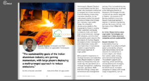 LogicLadder Technology co-founder and CEO, Mayank Chauhan discusses the Indian Aluminium sector's sustainability roadmap.